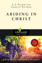 Abiding in Christ (Lifeguide Bible Study Series)
