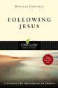 Following Jesus (Lifeguide Bible Study Series)