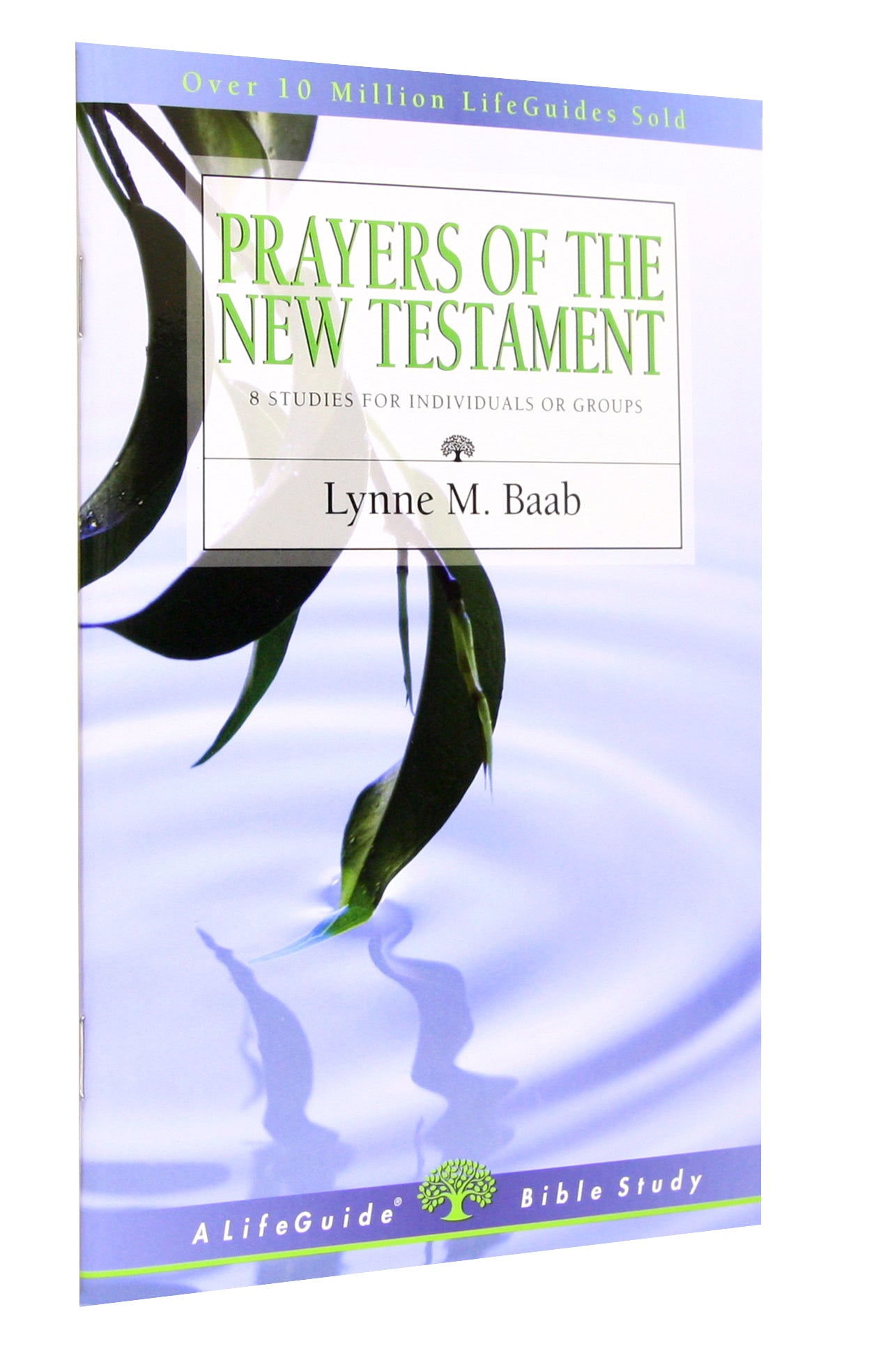 Prayers of the New Testament (Lifeguide Bible Study Series)