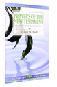 Prayers of the New Testament (Lifeguide Bible Study Series)