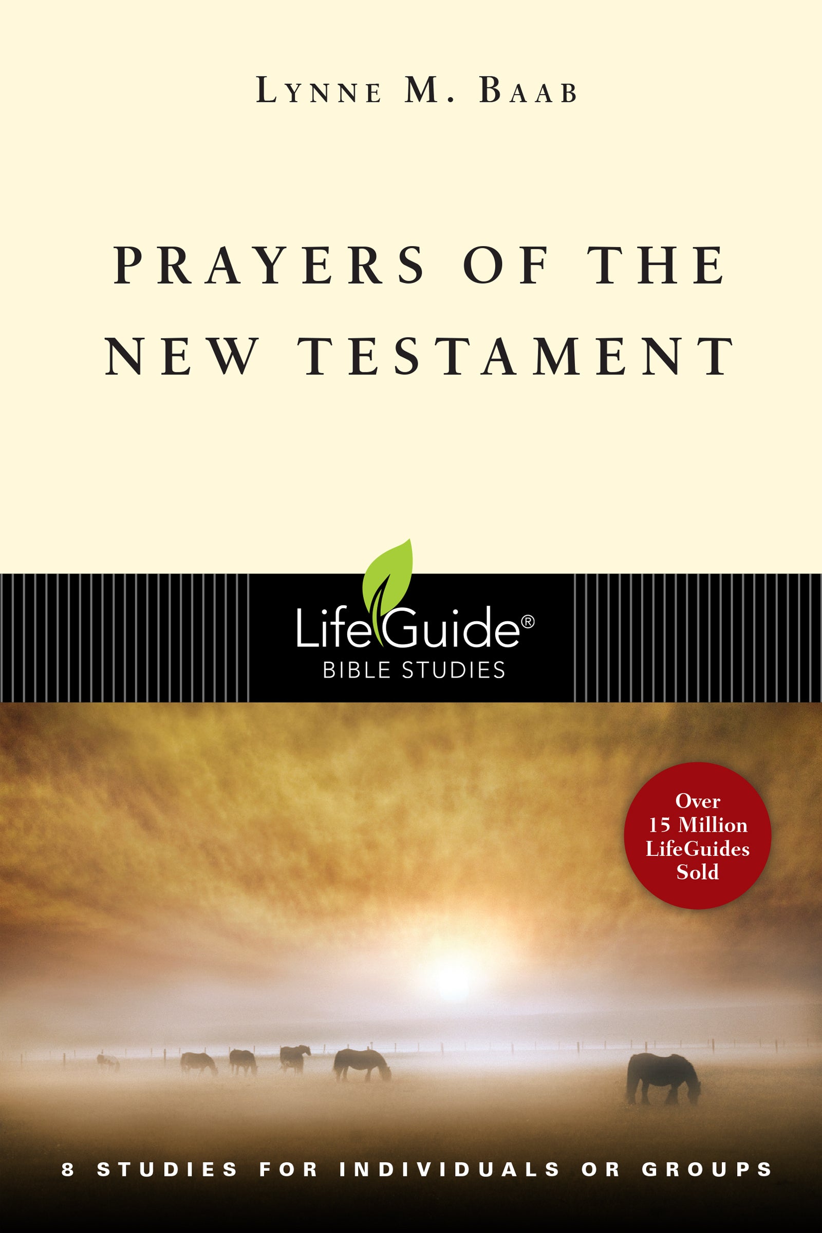 Prayers of the New Testament (Lifeguide Bible Study Series)