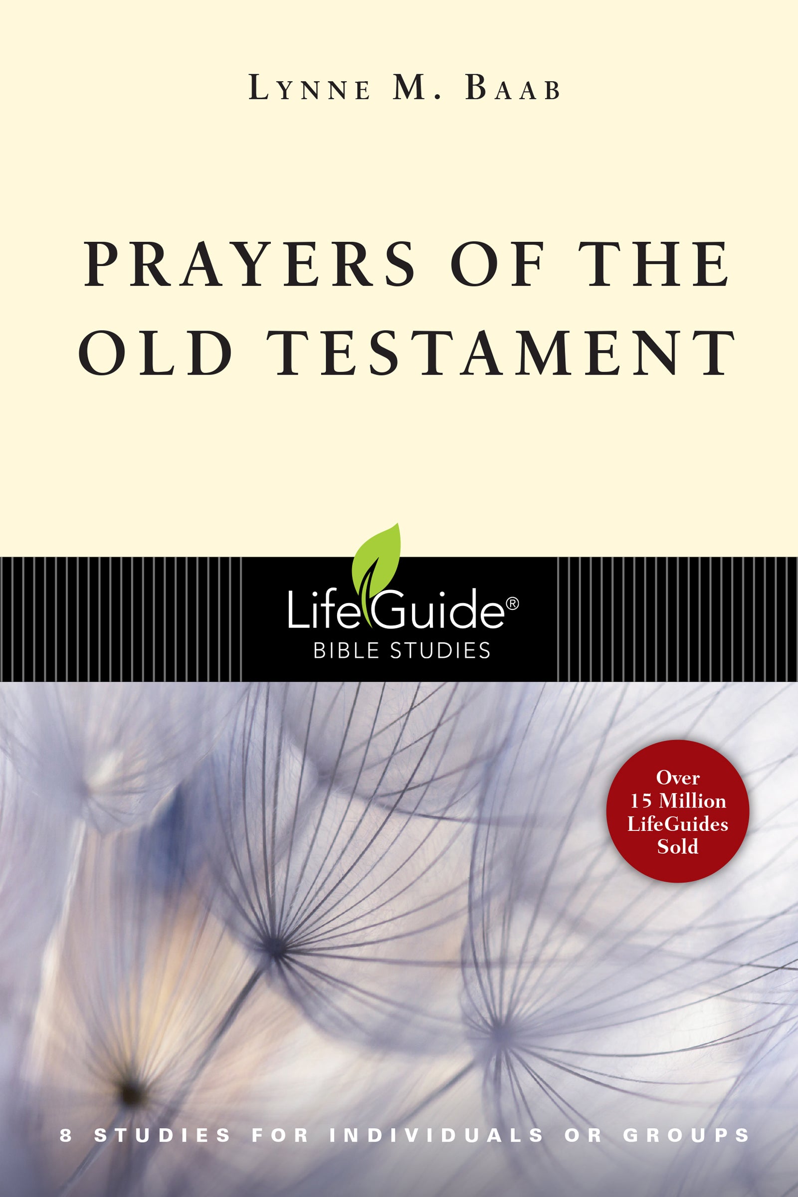 Prayers of the Old Testament (Lifeguide Bible Study Series)