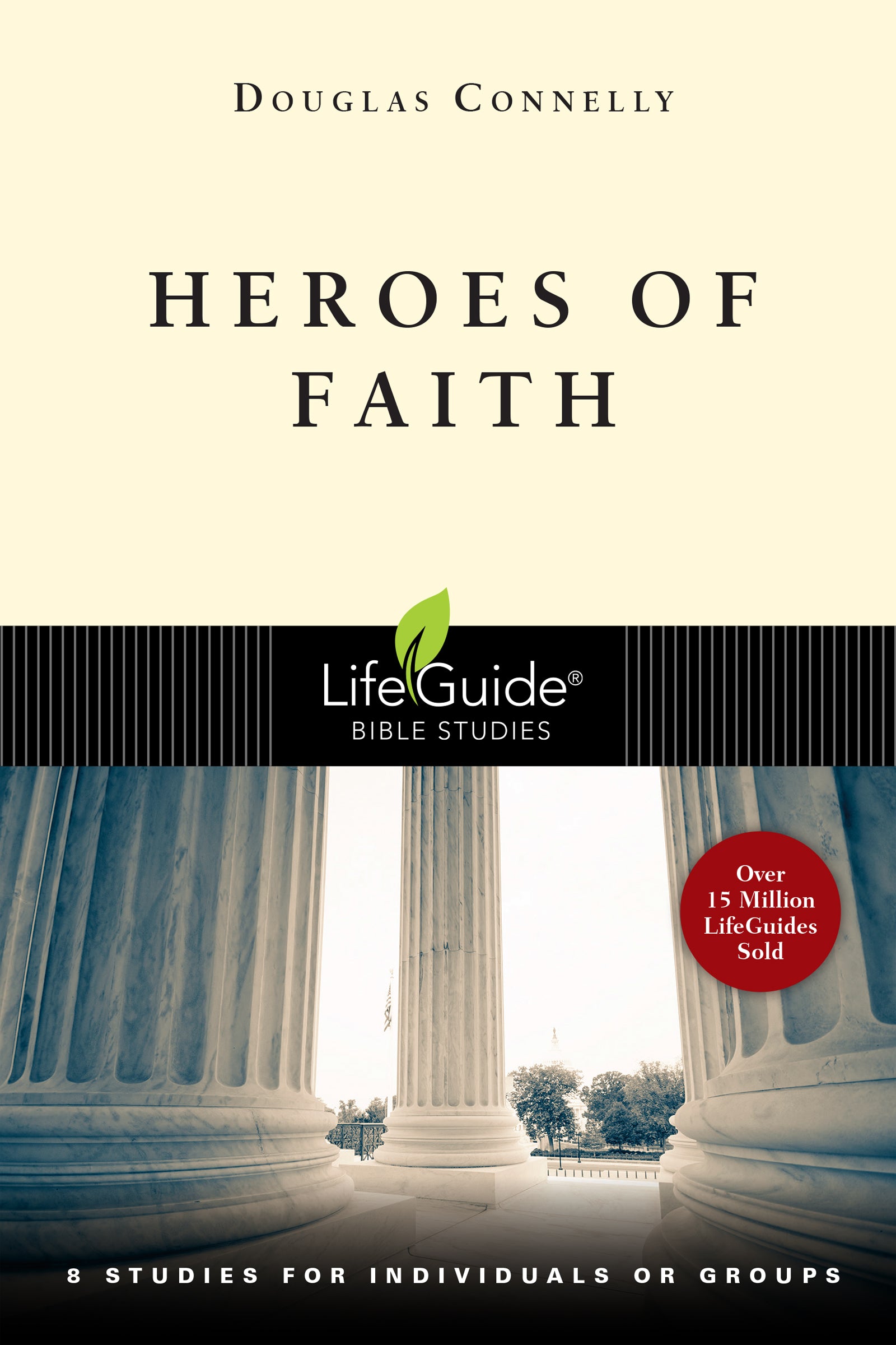 Heroes of Faith (Lifeguide Bible Study Series)