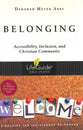 Belonging: Accessibility, Inclusion, and Christian Community (Lifeguide Bible Study Series)