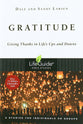 Gratitude: Giving Thanks in Life's Ups and Downs (Lifeguide Bible Study Series)