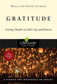 Gratitude: Giving Thanks in Life's Ups and Downs (Lifeguide Bible Study Series)