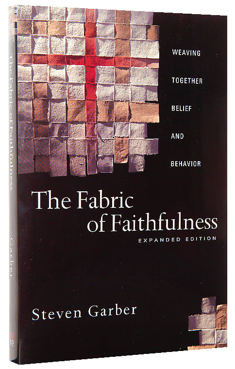 The Fabric of Faithfulness (Expanded Edition)