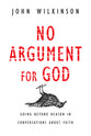 No Argument For God