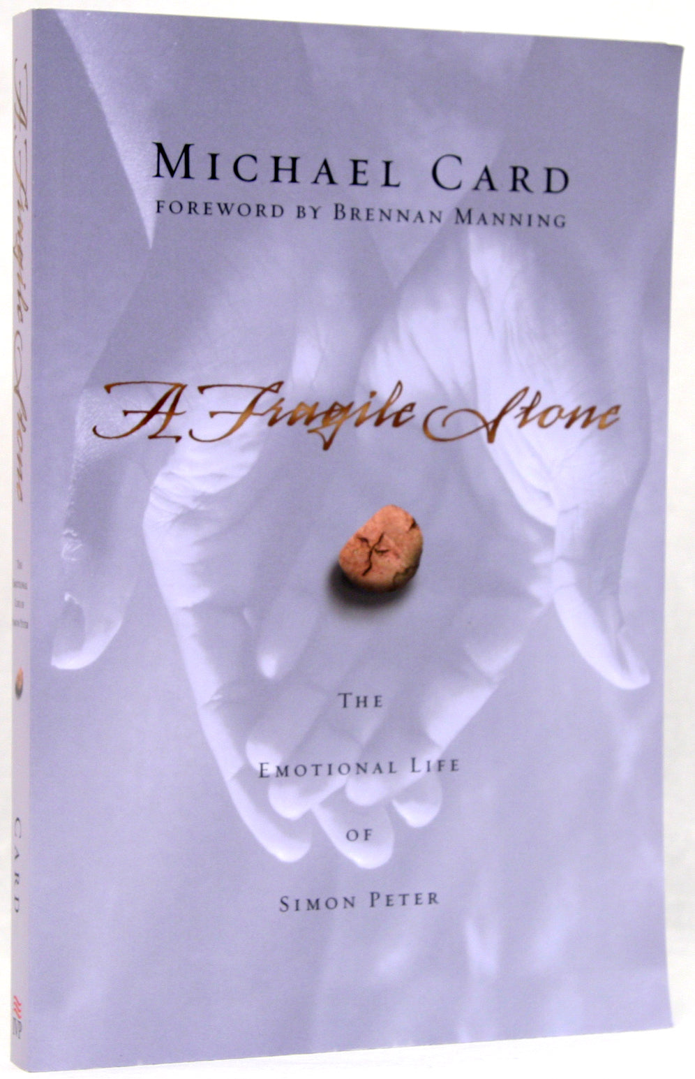 A Fragile Stone