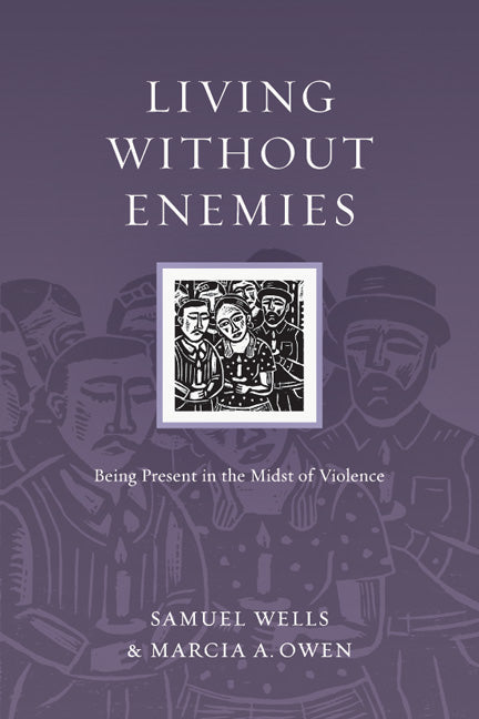 Living Without Enemies (Resources For Reconciliation Series)