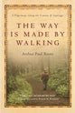 The Way is Made By Walking