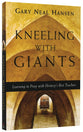 Kneeling With Giants