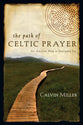 The Path of Celtic Prayer
