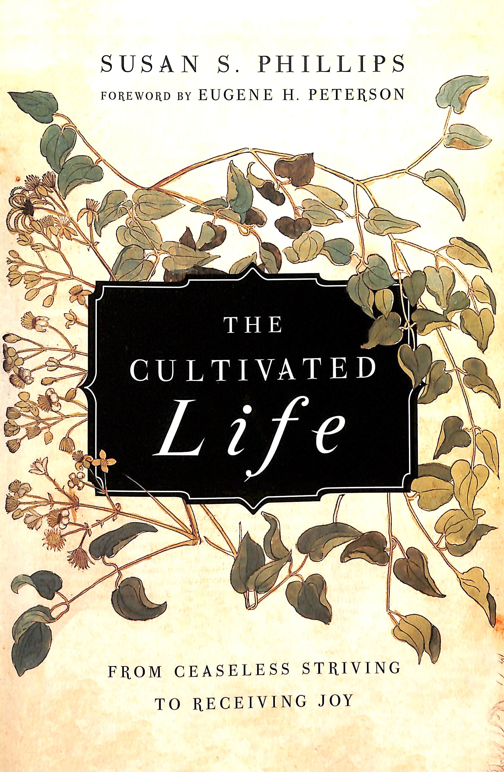 The Cultivated Life