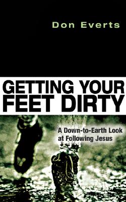 Getting Your Feet Dirty