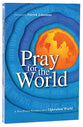 Pray For the World (Abridged Version Of The 7th Edition)