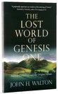 The Lost World of Genesis One (Lost World Series)