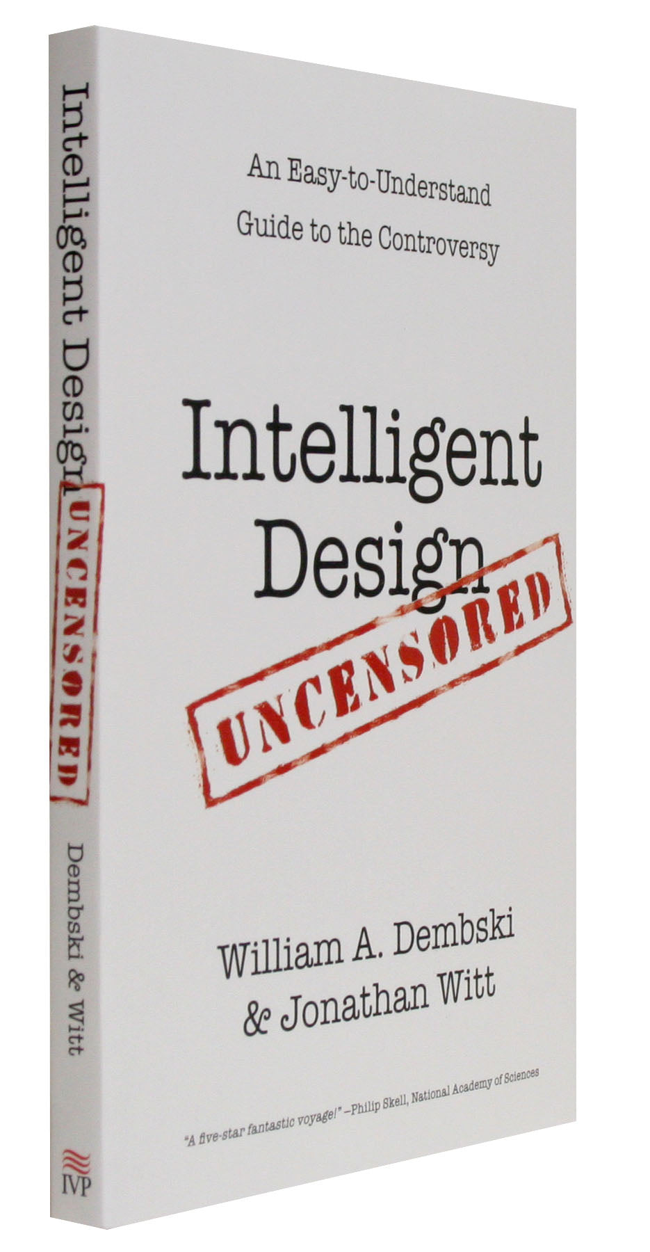 Intelligent Design Uncensored