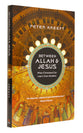 Between Allah and Jesus