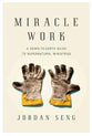 Miracle Work