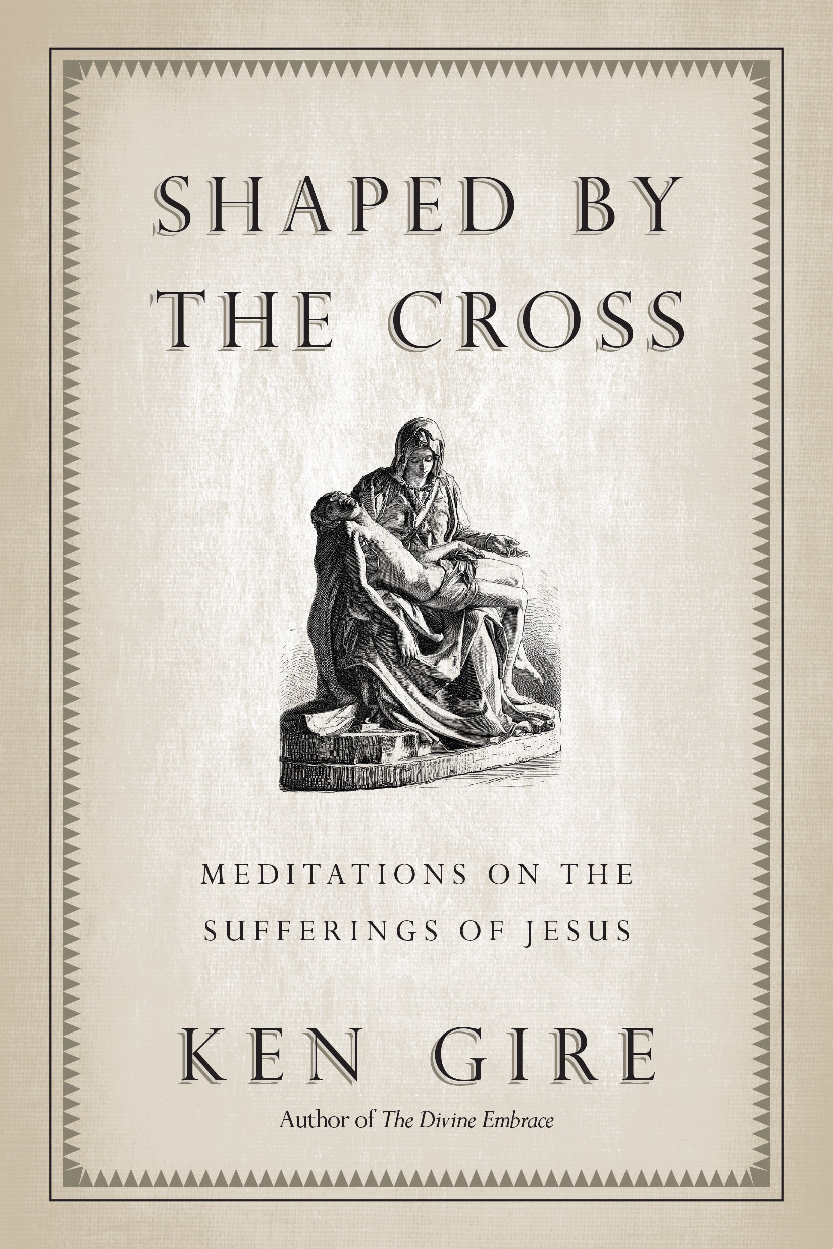 Shaped By the Cross