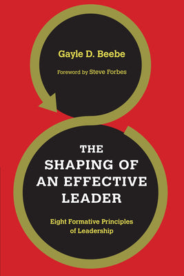 The Shaping of An Effective Leader