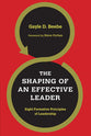 The Shaping of An Effective Leader