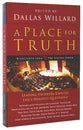 A Place For Truth