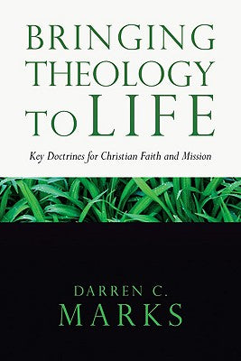 Bringing Theology to Life