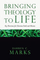Bringing Theology to Life