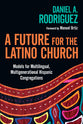 A Future For the Latino Church