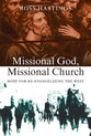 Missional God, Missional Church