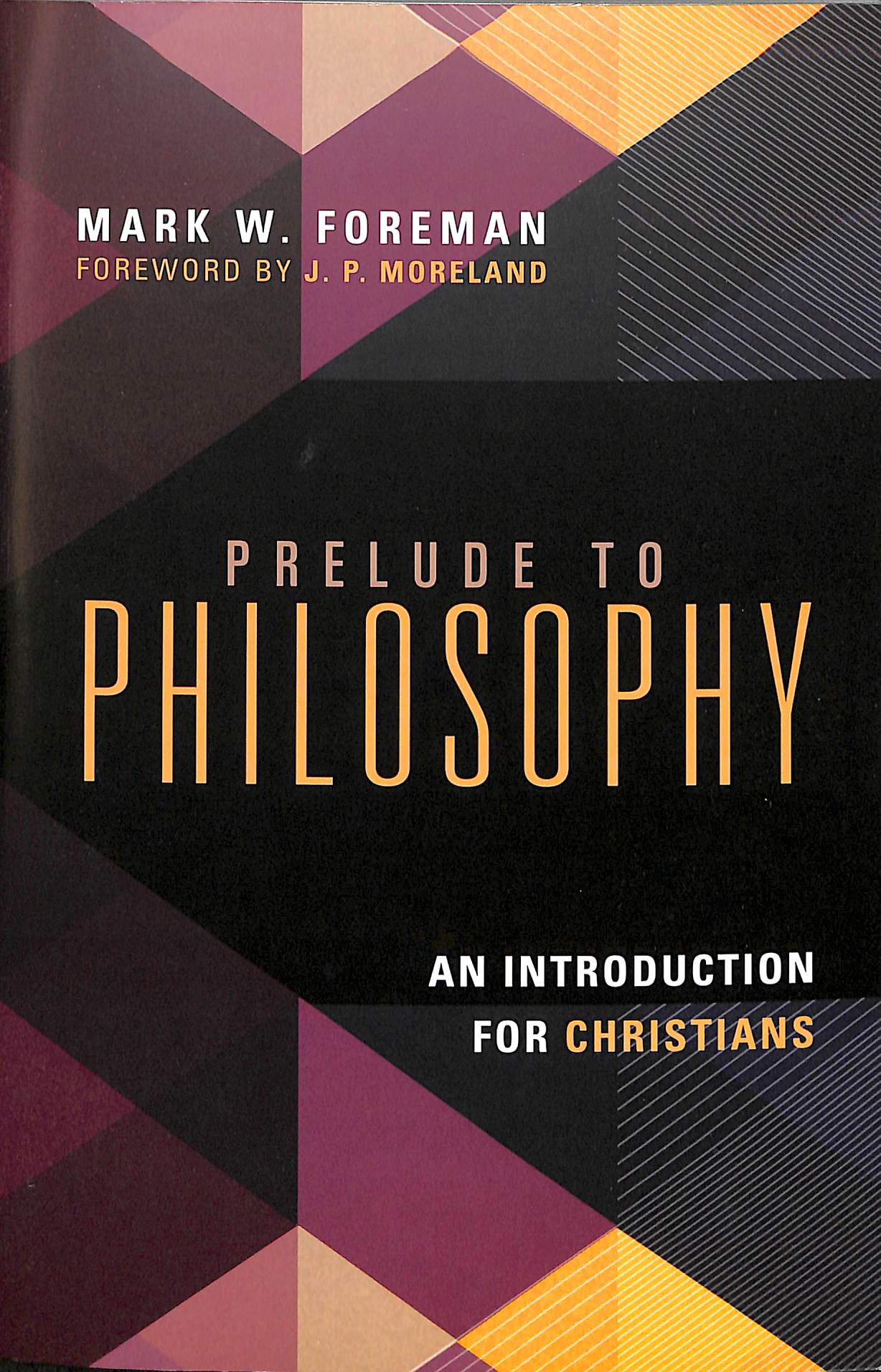 Prelude to Philosophy