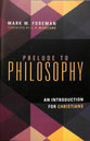 Prelude to Philosophy