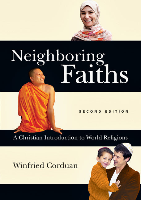 Neighboring Faiths (2nd Edition)