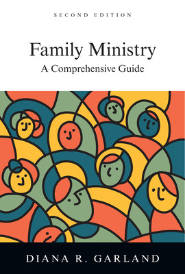 Family Ministry (Second Edition)