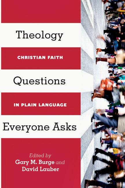 Theology Questions Everyone Asks