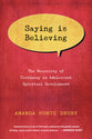Saying is Believing