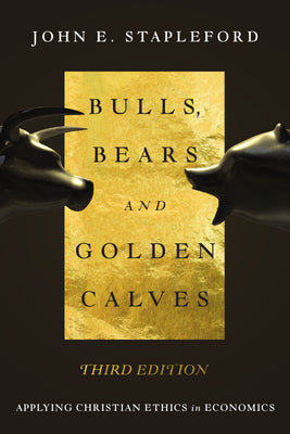 Bulls, Bears and Golden Calves (3rd Edition)