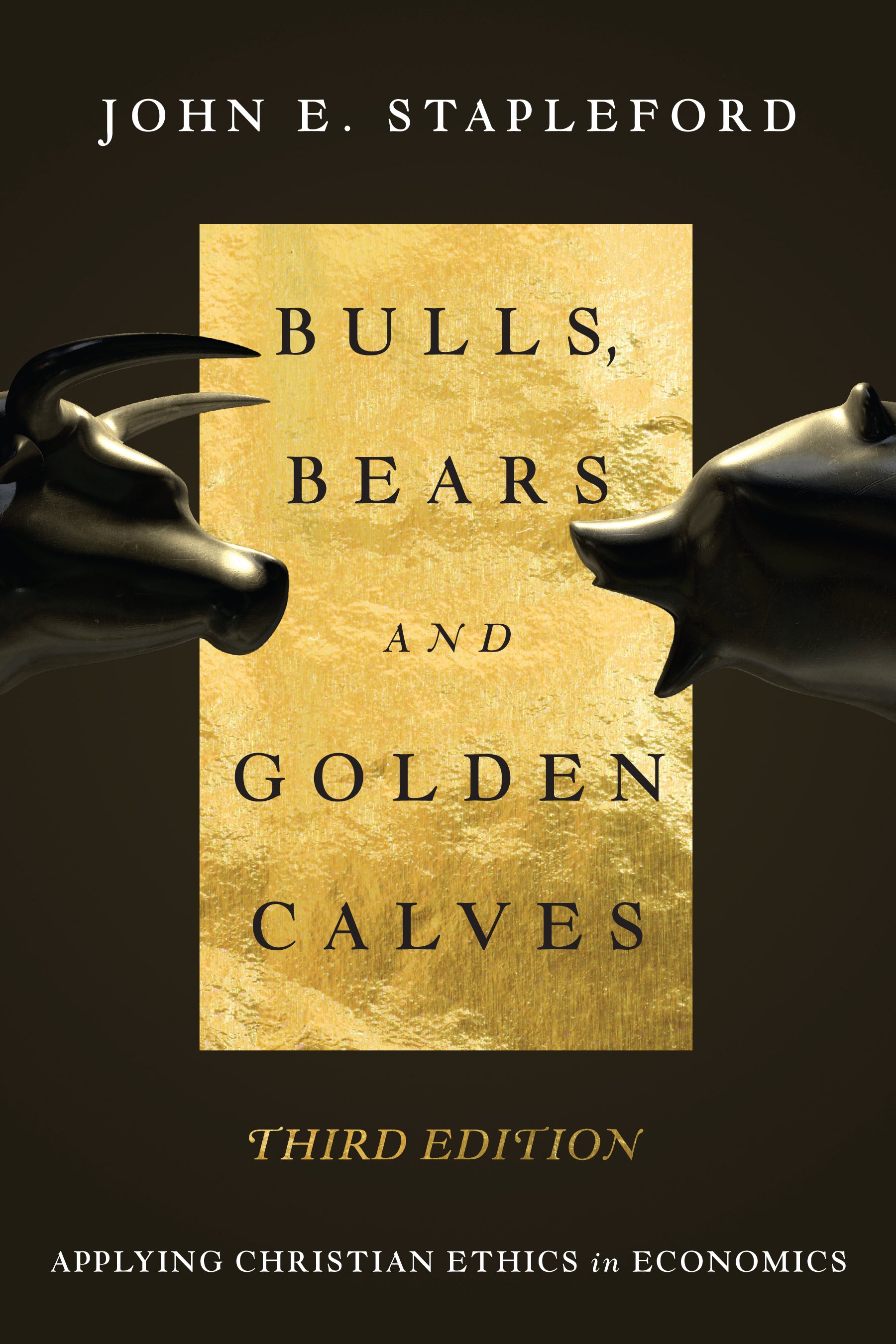 Bulls, Bears and Golden Calves (3rd Edition)