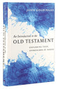 An Introduction to the Old Testament