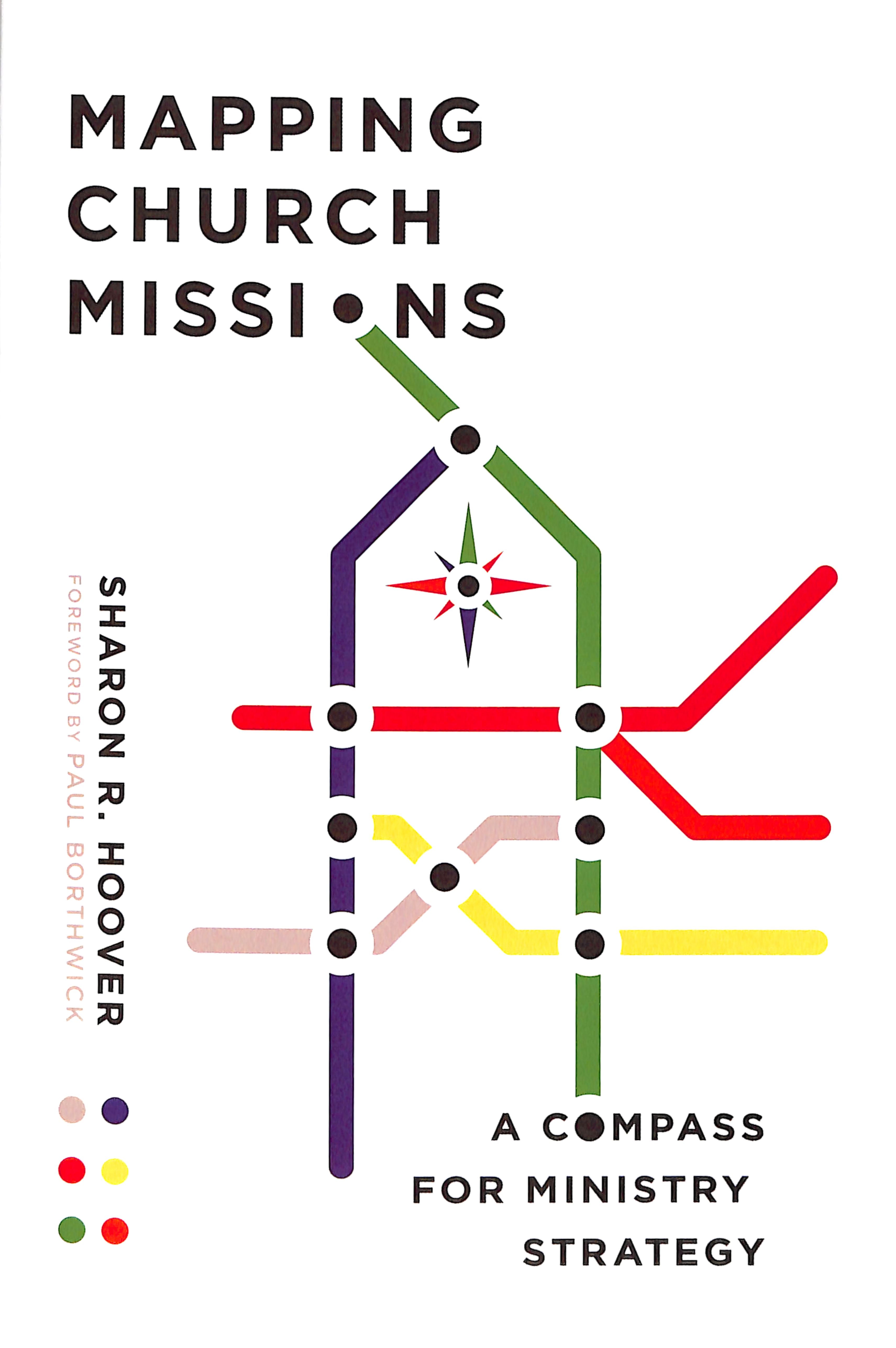 Mapping Church Missions: A Compass For Ministry Strategy