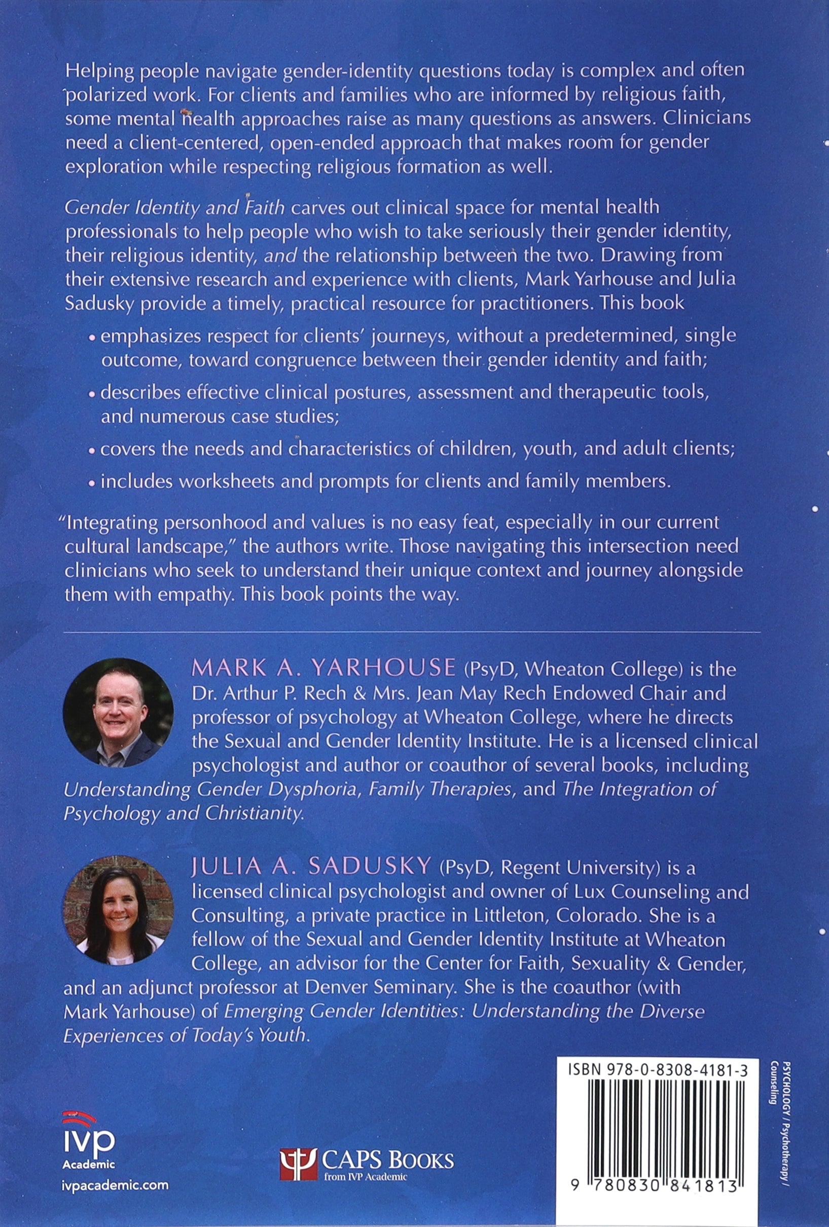 Gender Identity and Faith: Clinical Postures, Tools, and Case Studies For Client-Centered Care (Christian Association For Psychological Studies Books Series)