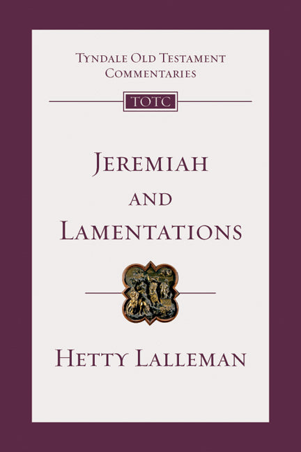 Jeremiah and Lamentations (Tyndale Old Testament Commentary Series)