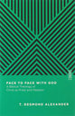 Face to Face With God: A Biblical Theology of Christ as Priest and Mediator (Essential Studies In Biblical Theology Series)