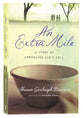 An Extra Mile: A Story of Embracing God's Call (#04 in Sensible Shoes Series)