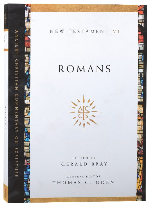 Accs NT: Romans (Ancient Christian Commentary On Scripture: New Testament Series)