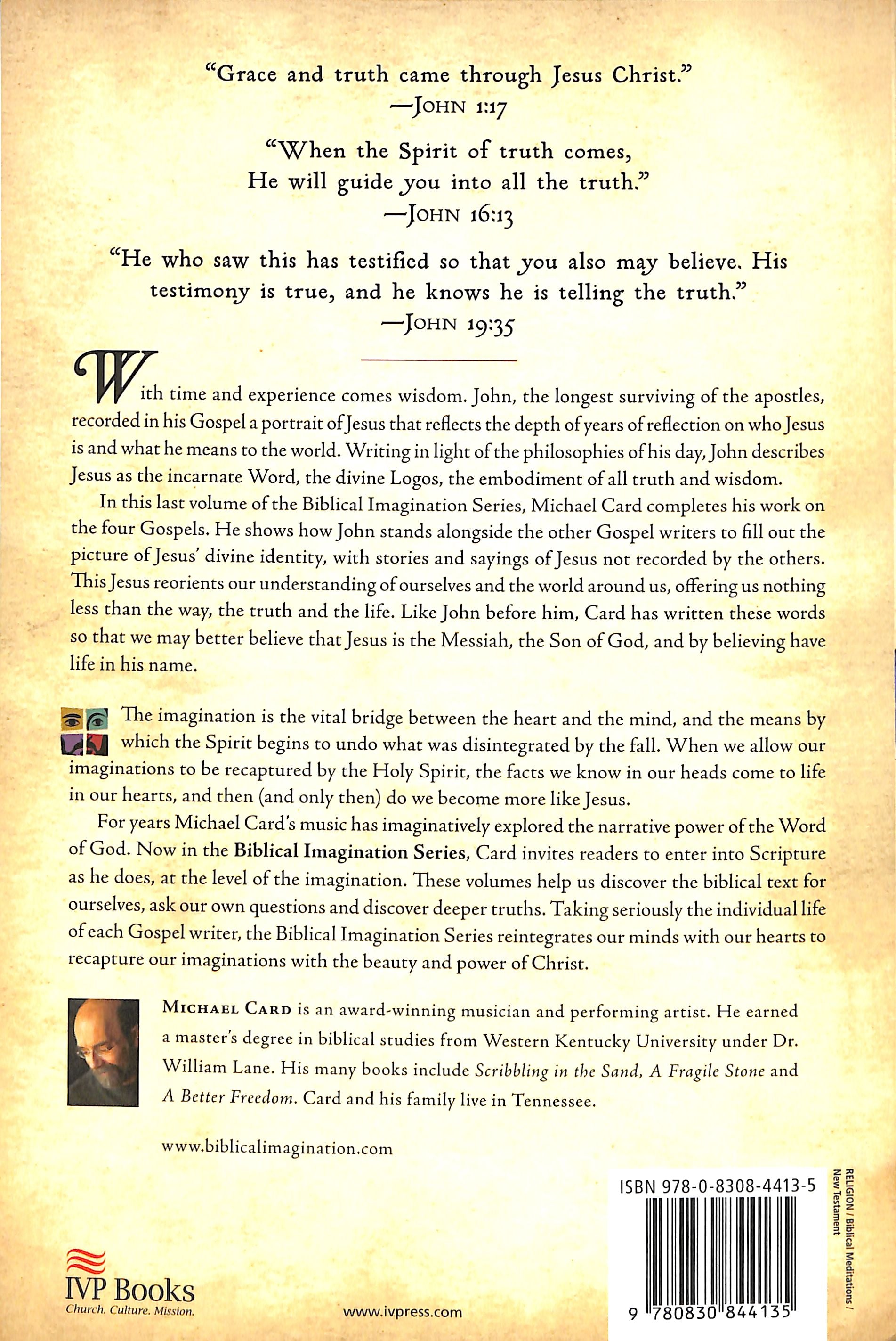John: The Gospel of Wisdom (Biblical Imagination Series)