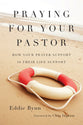 Praying For Your Pastor