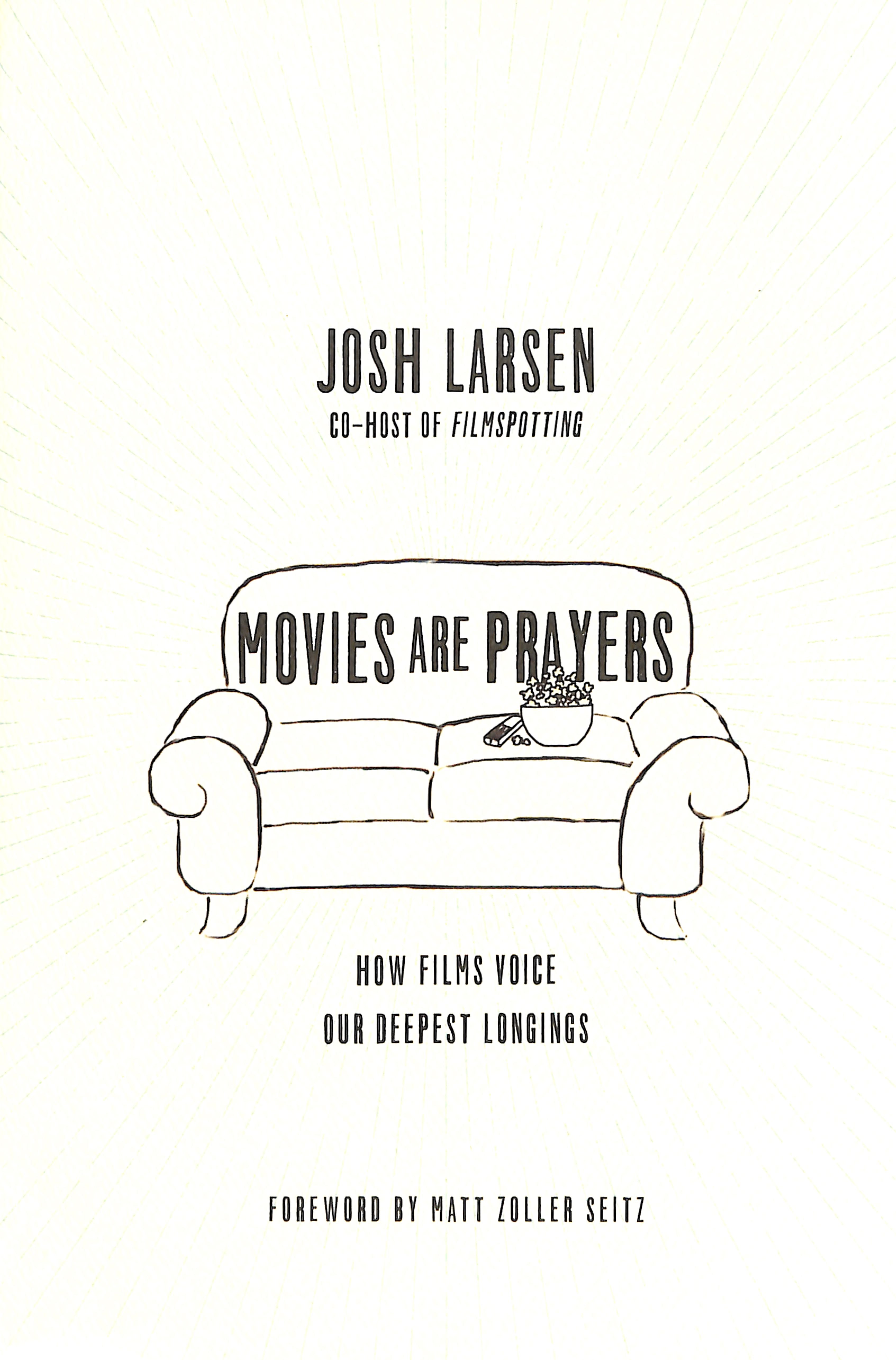 Movies Are Prayers